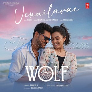 Vennilavae (From Wolf) - Single (2024) (Amrish)